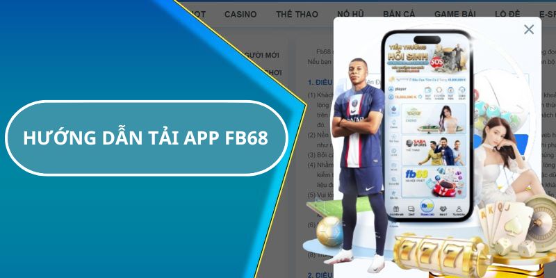 App cá cược trực tuyến FB68 là gì?